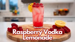 Raspberry Vodka Lemonade Recipe  Easy Summer Cocktail [upl. by Ebeohp]