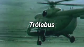 Kino  Trólebus  Кино  Троллейбус  Tradução Legendado [upl. by Phelps]