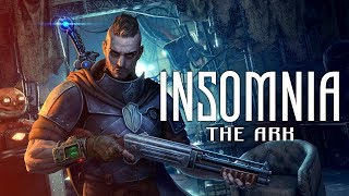 INSOMNIA The Ark  Gameplay part 1  No commentary [upl. by Ennovart]