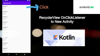 RecyclerView OnClickListener to New Activity in Kotlin  Android Development [upl. by Byrom]