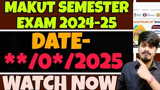 Makaut Semester Exam Date 202425 Makaut Semester Exam New Update Makaut Semester Exam NEW Dates [upl. by At]