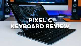 Google Pixel C Keyboard Unboxing and Review [upl. by Shih]