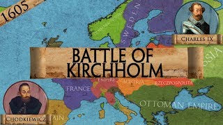 Battle of Kirchholm 1605 Poland vs Sweden DOCUMENTARY [upl. by Airol167]