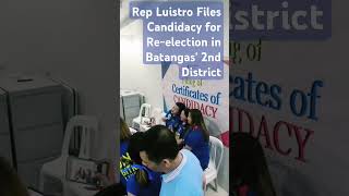 Rep Luistro Files Candidacy for Reelection in Batangas 2nd District [upl. by Loraine]