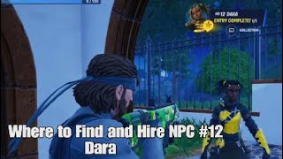 Where to Find and Hire NPC 12 Dara  Chapter 5 Season 1 [upl. by Ule]