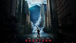 Geostorm  Hindi Dubbed Full Movie  Gerard ButlerAbbie Cornish  Geostorm Movie Review amp Facts [upl. by Pantheas870]