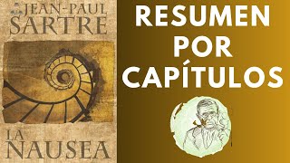 La náusea de JeanPaul Sartre Resumen por capítulos [upl. by Bisset]