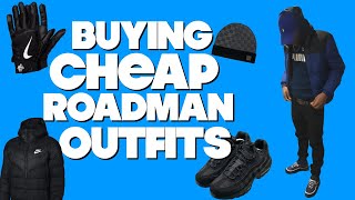 UK DRIP BUYING CHEAP ROADMAN OUTFITS [upl. by Skipp]