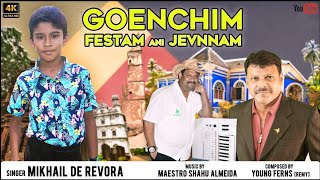 Konkani Song 2024 quot Goenchim Festam ani Jevnnam quot Singer Mikhail de Revora Lyrics Youngferns Remy [upl. by Leontine]