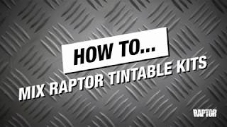 How to Mix Tintable RAPTOR Protective Coating Kits [upl. by Nylac]