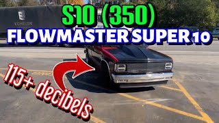 1989 Chevy S10 350 TRUE DUAL EXHAUST w FLOWMASTER SUPER 10 feat STRAIGHT PIPE COMPARISON [upl. by Cressi]