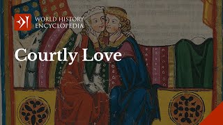 Courtly Love in the High Middle Ages [upl. by Esinev]