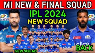 IPL 2024  Mumbai Indians Team Full Squad  MI Full Squad 2024  MI Team New Players List 2024 [upl. by Nuahsad]