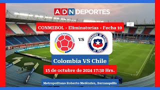 Colombia vs Chile  Eliminatorias Mundial 2026 [upl. by Vokay]