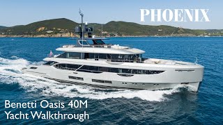 PHOENIX Yacht  BENETTI OASIS 40M YACHT FULL WALKTHROUGH [upl. by Dine]