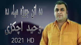 Waheed Achakzai New Pashto Attan Songs 2021 وحید اچکزی [upl. by Roots947]