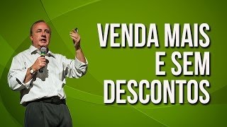 Evite cair nesta antiga tática de negociação  venda mais e sem descontos [upl. by Mit]