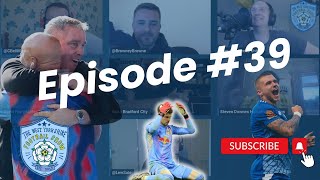 Ep 39  WAS FIRPO RIGHT TO STORM OFF DUFF SAFE FOR NOW HALIFAX COMEBACK WIN [upl. by Trebron]