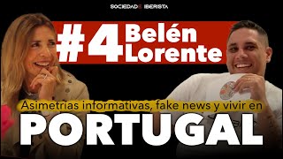 4 Belén Lorente  Asimetrías informativas fake news y vivir en Portugal [upl. by Elisa]