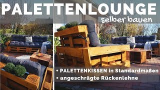 Paletten Lounge selber bauen  mit Palettenkissen Set  Palettenmöbel DIY Anleitung  schräge Lehne [upl. by Adnomal]