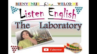 Listen English  The Laboratory  Le laboratoire [upl. by Moia289]