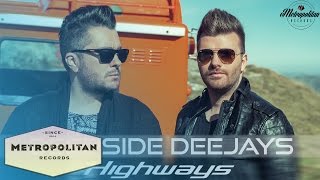 Deepside Deejays  Highways Official Lyric Video [upl. by Synn]