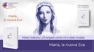 16  Maria la nuova Eva [upl. by Novar398]