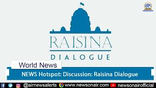 Discussion on Raisina Dialogue  4 Mar [upl. by Areval187]