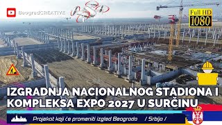 Izgradnja Nacionalnog fudbalskog stadiona PRISTANIŠTA za BRODOVE i kompleksa EXPO 2027 [upl. by Nahsor236]