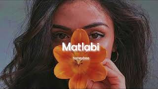 Matlabi   Slowed  Reverb   honeybee [upl. by True82]