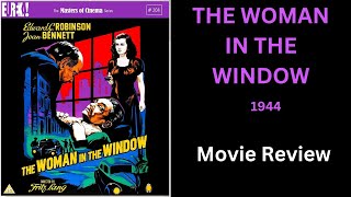 THE WOMAN IN THE WINDOW 1944  Movie Review [upl. by Edrick]