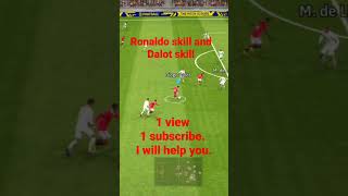 Ronaldo skills and Dalot skills pat 1shorts subscribemychannel [upl. by Irat]