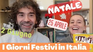 Conversazione Naturale in Italiano I GIORNI FESTIVI IN ITALIA Real Italian Conversation sub ITA [upl. by Nehtan]