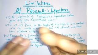 Limitations of Poiseuilles Equation  Poiseuilles Equation [upl. by Kass54]