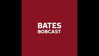 Bates Bobcast Episode 346 2024 Fall Sports Preview Part II [upl. by Eecart]