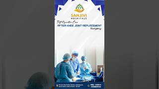 Essential Post Operative Care Tips After Knee Replacement Surgery  Sanjivi Hospitals  Guntur [upl. by Rakabuba657]