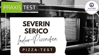 SEVERIN Serico 2 Pizzatest ​⁠ [upl. by Schaper]