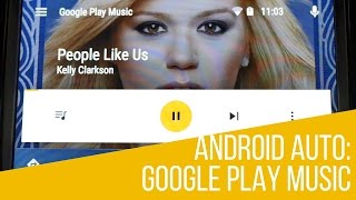 Android Auto Google Play Music App [upl. by Codee220]