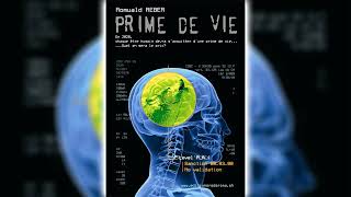 Prime de vie de Romuald Reber  Livre Audio Science Fiction [upl. by Cymbre139]