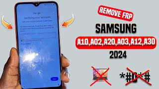 Samsung A10A02A03A12A70A50A30A20 Frp Bypass ALL Samsung Google Account Bypass Without Pc 2024 [upl. by Nagar]