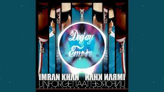 Imran Khan Bewafa Remix Dj Empire Remix [upl. by Oiramaj112]