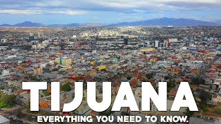 Tijuana Mexico Travel Guide Everything you need to know [upl. by Gennifer]