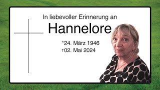 In liebevoller Erinnerung an Hannelore [upl. by Eniamrej808]