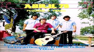 ABRIL 78 VOL1 PEQUEÑA Y FRAGIL 1978 [upl. by Taddeusz844]