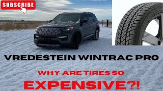 Vredestein Wintrac Pro  2020 Ford Explorer Platinum Why are tires so expensive [upl. by Boor]