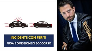 Fuga ed omissione di soccorso che cosa si rischia Incidente stradale con feriti cosa fare [upl. by Ecneralc]