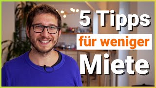 Diese 5 Tipps führen zu weniger Miete – Geld amp Schein [upl. by Haelem26]