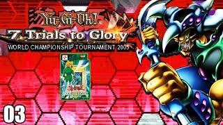 YuGiOh 7 Trials to Glory World Championship 2005 Part 3 Grandpa Got Game [upl. by Otrebron]