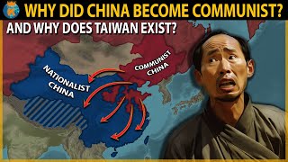 Why isnt Taiwan a Part of China  The Chinese Civil war [upl. by Amalie515]