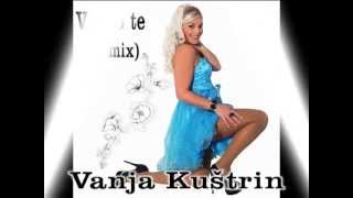 Vanja Kuštrin  Vidijo te Remix [upl. by Elana]